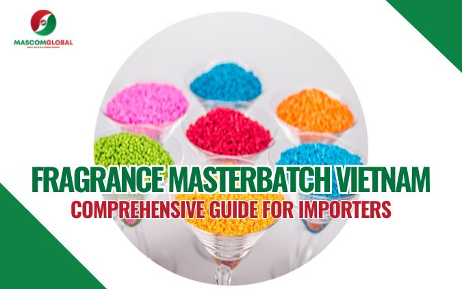 Fragrance Masterbatch Vietnam